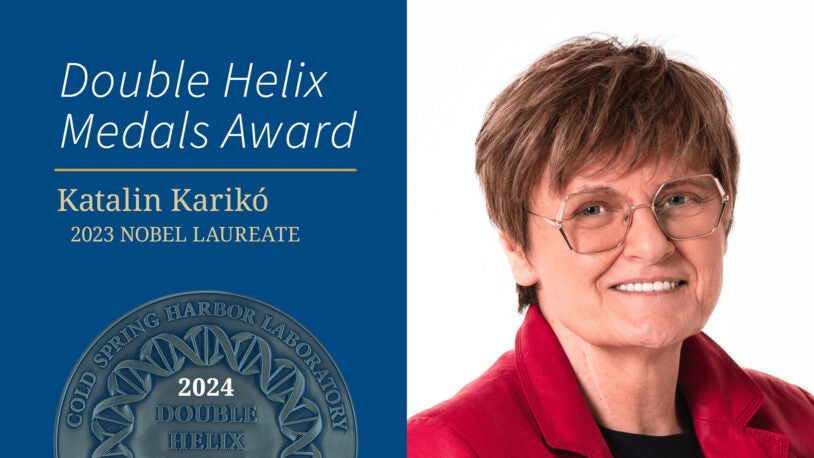 2024 Double Helix Medal recipient Dr. Katalin Karikó